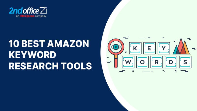 10 Best Amazon Keyword Research Tools